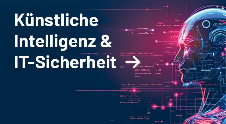 Themenwelt KI und IT-Sicherheit